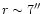 $r\sim7\hbox{$^{\prime\prime}$ }$