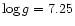 $\log g=7.25$