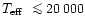 $\mbox{$T_{\rm eff}$ }\mathrel{\mathchoice {\vcenter{\offinterlineskip\halign{\h...
...interlineskip\halign{\hfil$\scriptscriptstyle ...