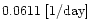 $0.0611~[1/{\rm day}]$