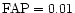 ${\rm FAP} = 0.01$