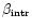 $\beta_{\rm intr}$