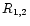 $R_{\rm 1,2}$
