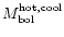 $M^{\rm hot,cool}_{\rm bol}$