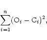 \begin{eqnarray*}\sum_{i=1}^n ({\rm O}_i-{\rm C}_i)^2,
\end{eqnarray*}