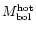 $M^{\rm hot}_{\rm bol}$
