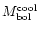 $M^{\rm cool}_{\rm bol}$