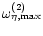 $\omega^{(2)}_{\eta, \max}$