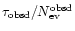 $\tau_{\rm obsd}/N_{\rm ev}^{\rm obsd}$