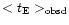 $< t_{\rm E} >_{\rm obsd}$