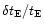 $\delta t_{\rm E}/ t_{\rm E}$