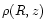 $\rho(R, z)$