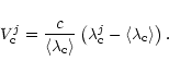 \begin{displaymath}V^j_{\mathrm c} = \frac{c}{\langle \lambda_{\mathrm c} \rangl...
...^j_{\mathrm c} - \langle \lambda_{\mathrm c}
\rangle \right).
\end{displaymath}