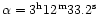 ${\alpha = 3 ^{\rm h}12 ^{\rm m} 33.2 ^{\rm s} }$