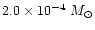 $2.0\times 10^{-4} ~{M}_\odot$