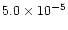 $5.0\times 10^{-5}$