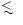 $\!\!\!\!\!\phantom{\le}\smash{\buildrel{}\over
{\lower2.5dd\hbox{$\buildrel{\lower2dd\hbox{$\displaystyle<$ }}\over
\sim$ }}}\,\,\!\!$