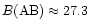 $B({\rm AB})\approx27.3$