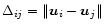 $\Delta_{ij}=\left\Vert {\vec u}_{i}-{\vec u}_{j}\right\Vert $