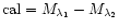 ${\rm cal}=M_{\lambda_1}-M_{\lambda_2}$