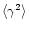 $\langle \gamma^2\rangle$