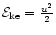 ${\cal E}_{\rm ke}=\frac{u^2}{2}$
