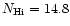 $N_{\rm H{\sc i}} = 14.8$