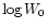 $\log W_0$