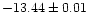 $-13.44 \pm 0.01$