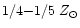 $1/4{-}1/5~Z_{\odot}$
