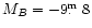 $M_B=-9\hbox{$.\!\!^{\rm m}$ }8$