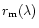 $r_{\rm m}(\lambda)$