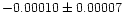 $-0.00010\pm0.00007$