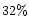 $32\%$
