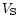 $V_{\rm S}$