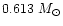 $0.613~M_{\odot}$