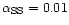 $\alpha_{\rm SS}=0.01$