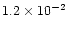 $1.2\times 10^{-2}$