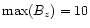 ${\rm max}(B_z)=10$