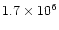 $1.7 \times 10^6$