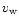 $v_{\rm w}$