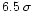 $6.5\:\sigma$