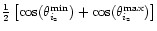$\frac{1}{2}\left[\cos(\theta^{{\rm min}}_{i_{\rm z}})+\cos(\theta^{{\rm max}}_{i_{\rm z}})\right]$