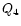 $Q_{\rm 4}$