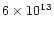 $6\times 10^{13}$