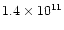 $1.4 \times 10^{11}$