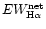 $EW^{\rm net}_{\rm H\alpha}$