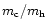 $m_{\rm c}/m_{\rm h}$