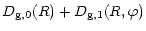 $\displaystyle D_{\rm g,0}(R) + D_{\rm g,1}(R, \varphi)$