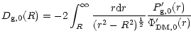 $\displaystyle %
{ D_{\rm g,0}(R) =
-2\int_R^{\infty}{r {\rm d}r\over
(r^2-R^2)^{1\over2}}{P'_{\rm g,0}(r)\over\Phi'_{\rm DM,0}(r)} }$